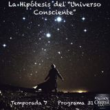 La Hipótesis del “Universo Consciente”