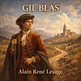 The Adventures of Gil Blas de Santillane | Alain René Lesage Audiobook | Catholic Classic of Providence & Moral Transformation Part 3