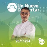 Un nuevo despertar ⛅ Lunes 25 Noviembre de 2024, Tele VID