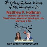 The Kickass Husband Winning  at Life Marriage & Sex