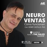Neuroventas con Henry Castillo en el abc de las ventas #altaestrategia