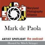 Episode 62 - Mark de Paola - Fine Art Photographer and Film Director