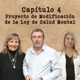 Proyecto de Modificación de la Ley de Salud Mental - Diario de Sesiones - Cap. 4