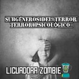 Subgeneros del terror: Terror Psicológico