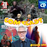 Issue 599: 28 Years Later Non-Spoiler Review & A DC Update with James Gunn