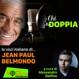 Clicca PLAY e ascolta CHI LO DOPPIA - le voci italiane di JEAN PAUL BELMONDO