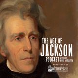 001 What is the Age of Jackson? with Mark R. Cheathem