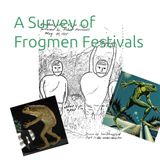 S05E08 A Survey of Frogmen Festivals