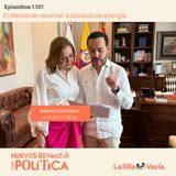 El dilema de recortar subsidios de energía