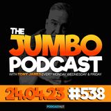 Jumbo Ep:538 - 24.04.23 - The JDs come Out To Play