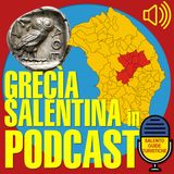Episodio 20: La Grecìa Salentina