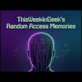 TWIG Random Access Memories - Video Game Thoughts Discussion