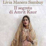 Livia Manera Sambuy "Il segreto di Amrit Kaur"