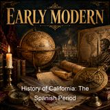 History of California The Spanish Period - Charles Edward Chapman - Part 3