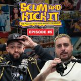 Ep.5 | Scumbags goes through a break up, cheating GF gets caught, women who fart, flying out for S*x
