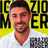 Ep. 16, Ignazio Moser “Come ho conquistato Cecilia Non si può dire”