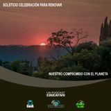NUESTRO OXÍGENO Solsticio celebración para renovar nuestro compromiso con el planeta - Ing. Diego Augusto Constain