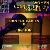 Women Connexting Communities: Hip Hop edition pt. 3