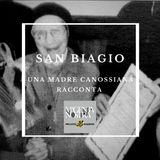 San Biagio - Una Madre Canossiana racconta