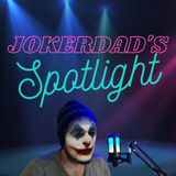 Jokerdad's Spotlight #77 Jedi1412