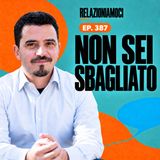 Episodio 387 - NON SEI SBAGLIATO!