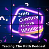 Episode 49: The 20th Century Trivia Window: Jeopardy & Trivial Pursuit