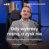 Gdy wykresy rosną, a zsyk nie. Prawda o analityce w marketingu.