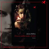 S02E35 - Jessica Bellina e "Il tocco della notte. Il rito"