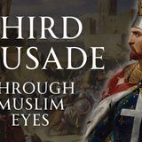 The Third Crusade From The Muslim Perspective