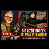 Did Lizzie Borden Get Away With Murder? The Chilling Truth Behind the Legend