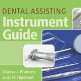 Dental Assisting Instrument Guide, Spiral bound Version