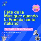 Fête de la Musique: quando la Francia canta italiano