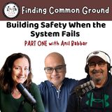Building Safety When the System Fails (Part 1)