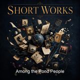 Among the Pond People - Clara Dillingham Pierson