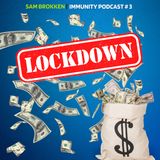 Who is Paying Governments to enforce Lockdowns?