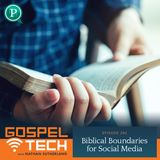 Biblical Boundaries for Social Media