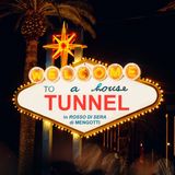 Welcome to a House Tunnel