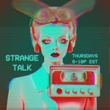 Strange Talk S3E07 The Roast Ghost (Open Lines)