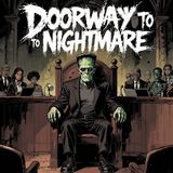 Trials Of Frankenstein Part 3 | Courtroom Horror Audio Drama