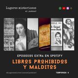 Libros Prohibidos y MALDITOS | Episodio Extra