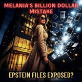 Melania’s Billion-Dollar Mistake: Did She Just Expose the Epstein Files?