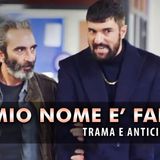 Il Mio Nome E' Farah, Anticipazioni: Mehmet Fa Arrestare Tahir!