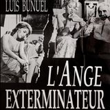 Episode 748:  The Exterminating Angel (1962)