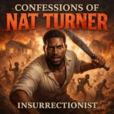02 - The Confessions of Nat Turner