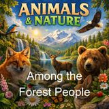 Among the Forest People - Clara Dillingham Pierson