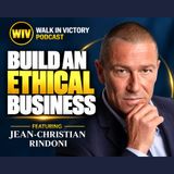 How to Build an Ethical Business | Jean-Christian Rindoni
