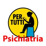 PODCAST  PSICHIATRIA PER TUTTI  Disturbo Bipolare