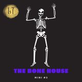 1.26 - Mini 3: The Bone House (Washington, IN)