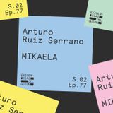 77. Arturo Ruiz Serrano | Mikaela