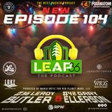 Episode #104 Packers vs Saints Recap! LOVE!! Offense, Josh Jacob rushing & Nasty stiff arm, Defense is on fire! But is better with Jaire?